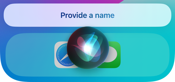 Siri waiting with prompt provide a name