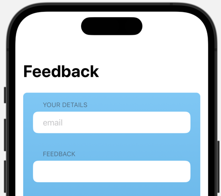 iPhone 14 Pro showing feedback form with email and feedback input fields on cyan background