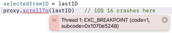 proxy.scrollTo(lastID) underlined in red. Thread 1: EXC_BREAKPOINT (code=1)